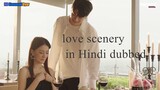 love scenery season1  episode 28 in Hindi dubbed