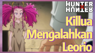 Killua Mengalahkan Leorio