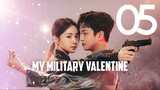 EP5 My Military Valentine (2024)
