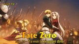 Fate Zero Tập 11 - Ta mới là kẻ quyết định