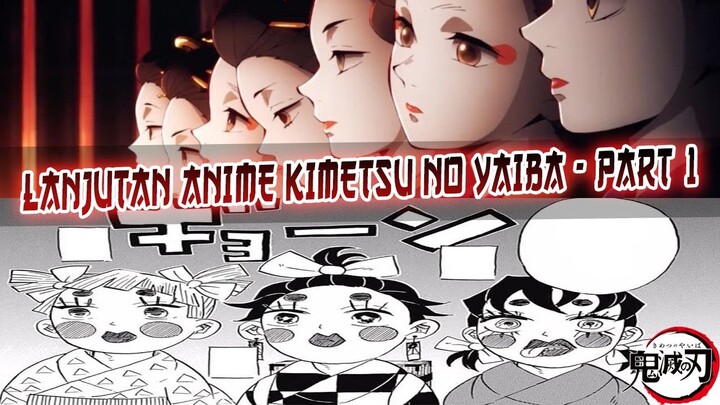 Kimetsu No Yaiba Season 2 Dimulai Dari Chapter Berapa - Part 1