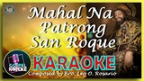MAHAL NA PATRONG SAN ROQUE  - MINUS ONE / KARAOKE / INSTRUMENTAL WITH MELODY GUIDE
