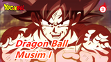Dragon Ball | [Musim I] Tidak Termasuk BGM + Koleksi Perbandingan Terakhir_H