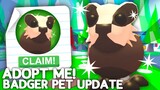 How To Get BADGER PET In New Adopt Me Update! Roblox Adopt Me New Update Release Date