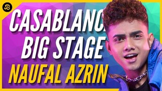 CASABLANCA NAUFAL AZRIN DI BIG STAGE 2023