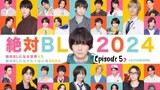 Zettai BL ni Naru Sekai VS Zettai BL ni Naritakunai Otoko 2024 Episode 5 [Eng sub] 🇯🇵