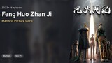 Feng Huo Zhan Ji(Episode 7