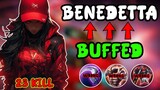 23 Kills! Benedetta Buffed No Mercy Burst | You Know Whats Coming | Mobile Legends