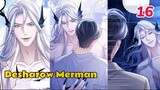 Desharow Merman Chapter 16 Recap | Manhua | BL Manhua | Yaoi Manga | BL Manhwa