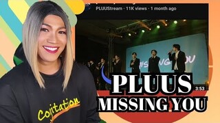 Missing You |Live Vocals by PLUUS | REACTION VIDEO