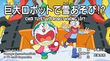 Doraemon : Chơi tuyết với Robot khổng lồ!?