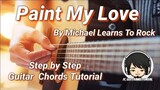 Paint My Love - Michael Learns To Rock Guitar Chords (Guitar Chords)