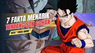 7 Fakta Menarik Tentang Son Gohan 🔥