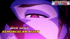 Lord Aizen Muncul - Fandub Indo Bleach Thousand Year Blood War