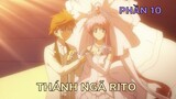 Tóm Tắt Anime Hay: Thánh Ngã Rito Phần 10 (Phần Cuối SS1) | Review Anime