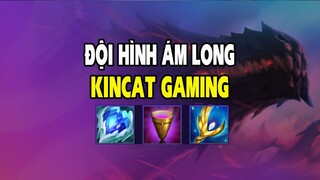 KINCAT GAMING - Teamfing tatics - Đội hình ám long