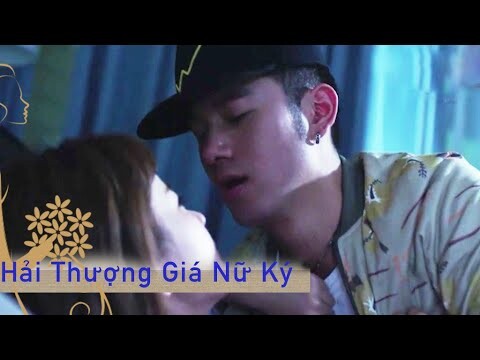 Đàn ông đi phòng cô gái muốn được một hôn ngọt ngào| phim bộ tình cảm 2021