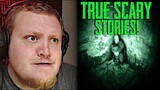 True Scary Stories #1 REACTION!