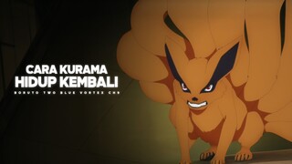 CARA KURAMA HIDUP KEMBALI | BORUTO TBV CH 9