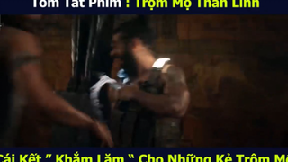 kẻ trộm mộ p4 #dovafilm