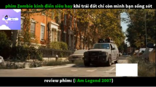 REVIEW PHIM : Tôi là huyền thoại (p2) #rvphimxacsong