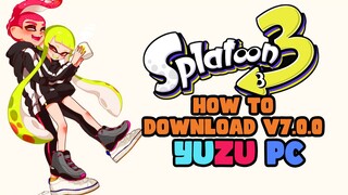 How to download and play Slatoon 3 on PC (7.0.0) YUZU-RYUJINX GUIDE