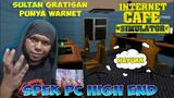 Akhirnya! SULTAN GRATISAN Punya WARNET dengan Spek High End (Internet Cafe Simulator Android)