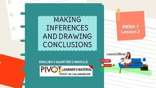 ENGLISH 3 | MAKING INFERENCES AND DRAWING CONCLUSIONS| QUARTER 2 -WEEK 6- LESSON 2 | MELC-BASED