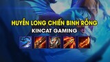 Kincat Gaming - HUYỄN LONG CHIẾN BINH RỒNG