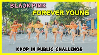 [KPOP IN PUBLIC CHALLENGE] BLACKPINK - 'Forever Young' |  Dance cover by GUN Dance Team's Trainees