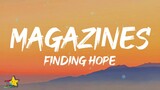 Finding Hope - Magazines (Lyrics)