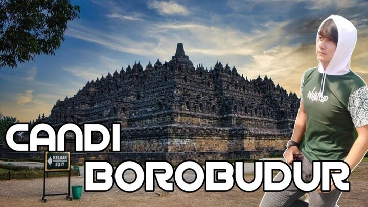 CANDI BOROBUDUR SEKARANG