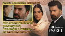 Esaret - Redemption Episode  33