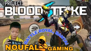 main game blood strike, battle royall. bantai kawan