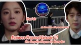 Business Proposal Episode 11 Eng Sub Cha Sung Hun Propose Jin Young Seo