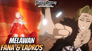 KITA MELAWAN LADROS DAN FANA - Black Clover Mobile Indonesia