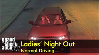 Ladies' Night Out (with Mrs. McReary, Mrs. Faustin, Kate, & Mallorie) | GTA IV Normal Driving