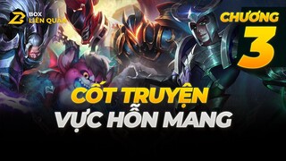 Cốt Truyện Liên Quân: VỰC HỖN MANG ( Chương 3 ) | Box Liên Quân