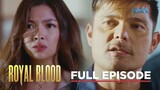 ROYAL BLOOD Episode 45