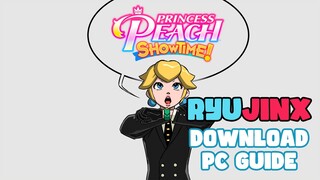 How To Download Princess Peach Showtime! on PC [YUZU][RYUJINX] FULL GUIDE