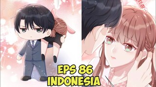 Aku Seorang Presiden Tapi Hanya Kamu Yang Bisa Membuatku Berlutut [Spoil You Eps 85 Sub Indo]