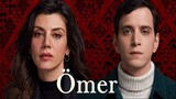 Omer - Episode 45 (English Subtitles)