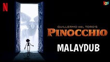 Guillermo del Toro's Pinocchio (2022) | Malay Dub