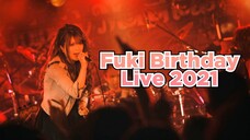 Unlucky Morpheus - Fuki Birthday Live [2021.06.15]