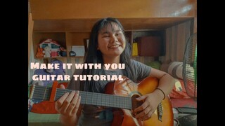 MAKE IT WITH YOU - Ben&Ben ||Guitar Tutorial || Strumming Easy Chords || Mary France Montas