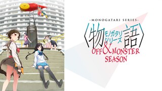 Monogatari Series: Off & Monster Season Episode 04 [ Sub Indo ]