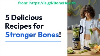 5 Delicious Recipes to Incorporate Leafy Greens for Stronger Bones