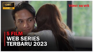 5 Film Series Terbaru Indonesia Di Tahun 2023 Yang Wajib Kalian Tonton