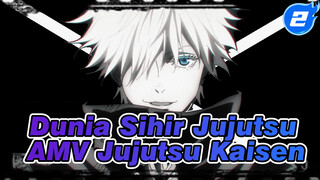 Dunia Sihir Jujutsu 
AMV Jujutsu Kaisen_2