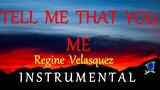 TELL ME THAT YOU LOVE ME -  REGINE VELASQUEZ KARAOKE VERSION (HD)